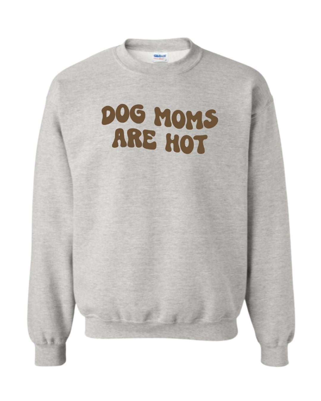 Dog Moms Are Hot Sweater - Grey