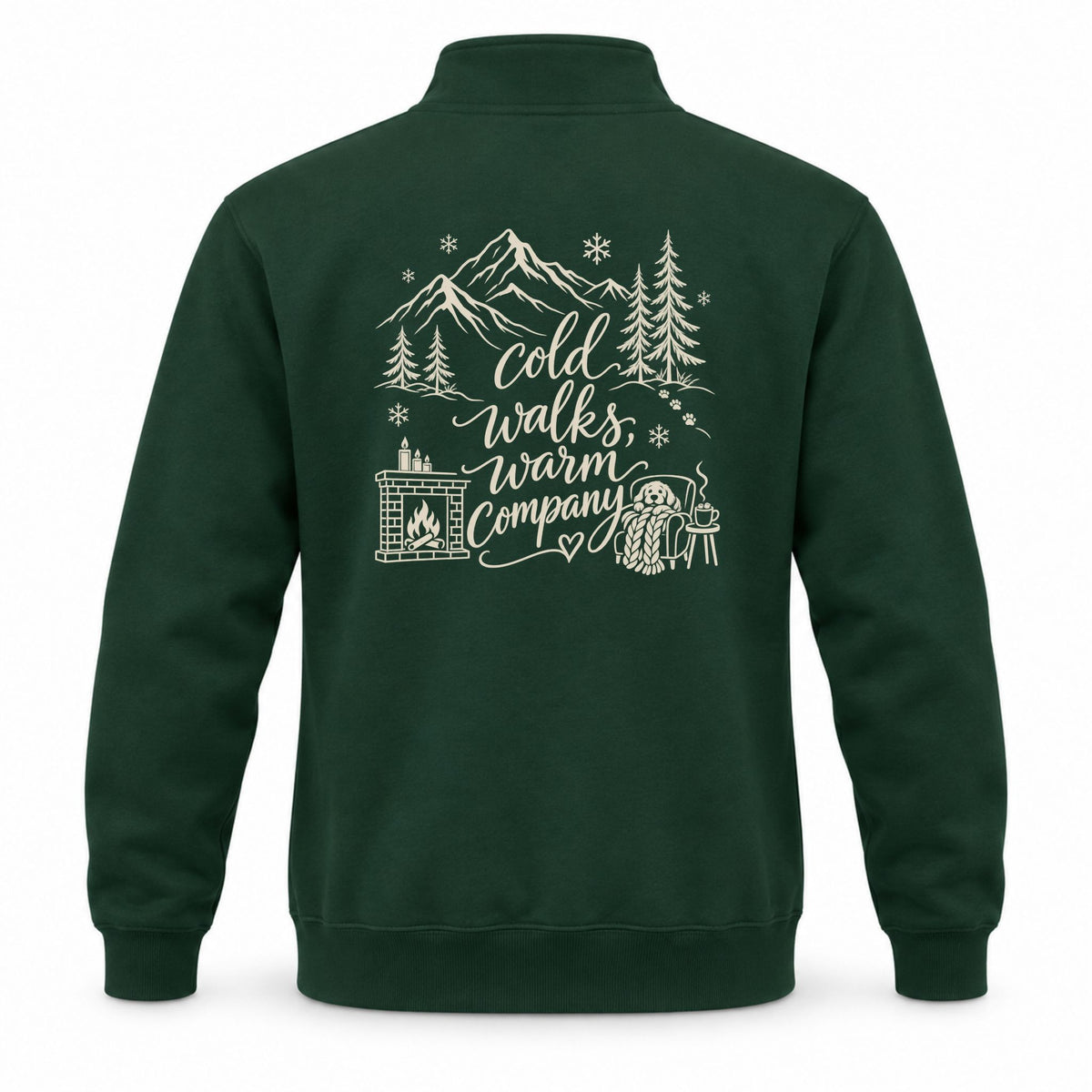 Cold Walks, Warm Company custom dog ears quarter-zip in Forest, back