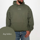 Dog Father Hoodie