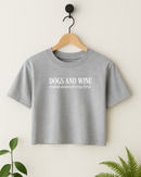 Dogs & Wine Crop Top - Ash