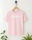 Dogs & Wine T-shirt - Strawberry Milk