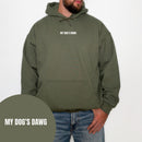 My Dog's Dawg Hoodie