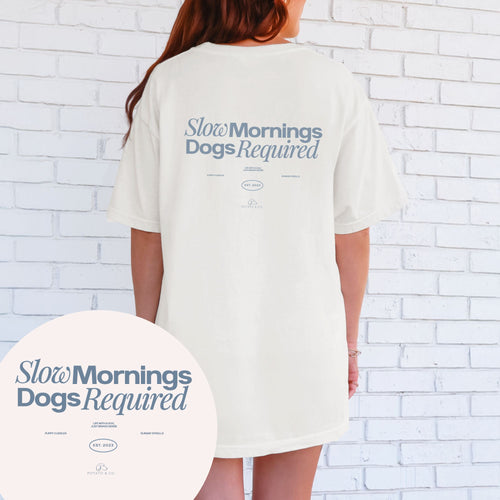Slow Mornings T-shirt