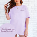 Slow Mornings T-shirt